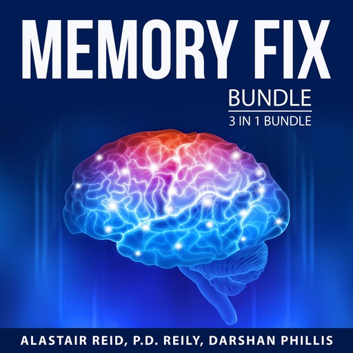 Memory Fix Bundle, 3 in 1 Bundle, Alastair Reid, P.D. Reily, Darshan Phillis
