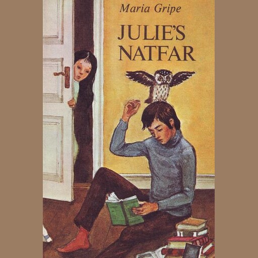 Julies natfar, Maria Gripe