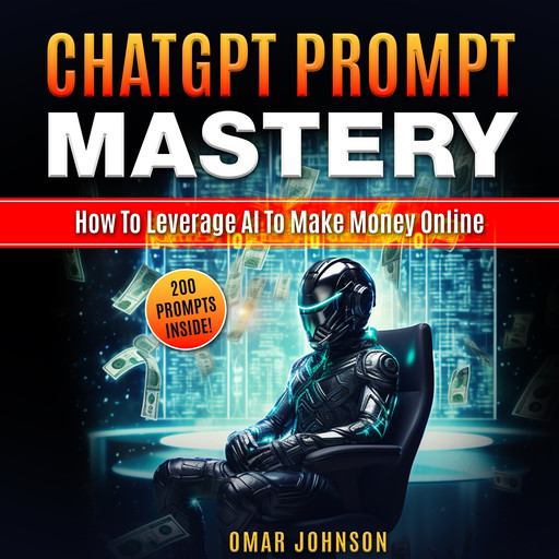 ChatGPT Prompt Mastery, Omar Johnson