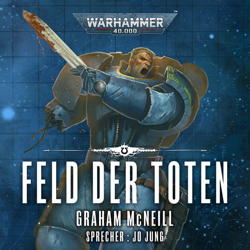 Warhammer 40.000: Die Chroniken des Uriel Ventris 4, Graham McNeill