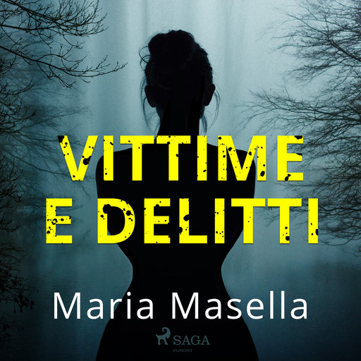 Vittime e delitti, Maria Masella