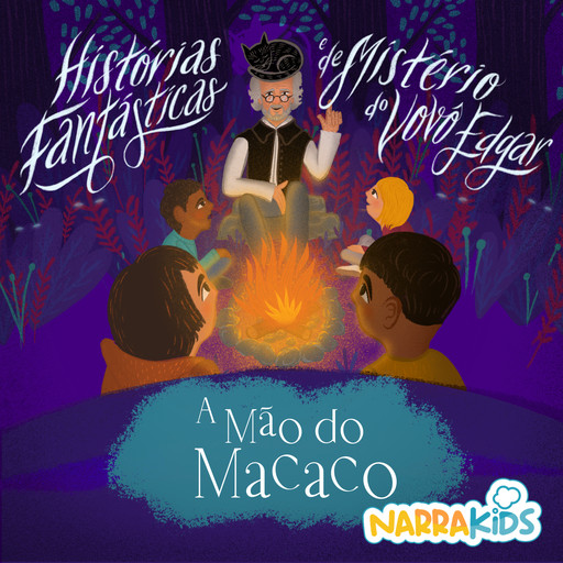 A Mão do Macaco, NarraKids, Laura Villar, W.W. Jacobs