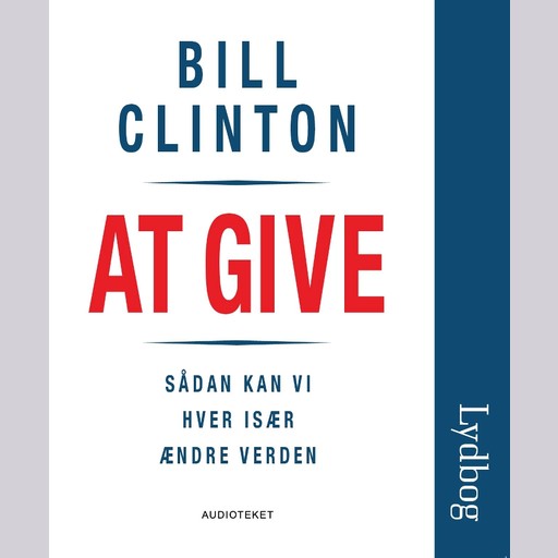 At give - Sådan kan vi hver især ændre verden, Bill Clinton