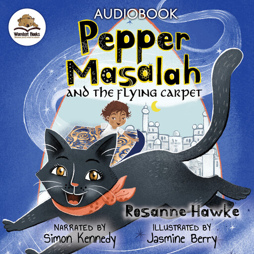 Pepper Masalah and the Flying Carpet, Rosanne Hawke