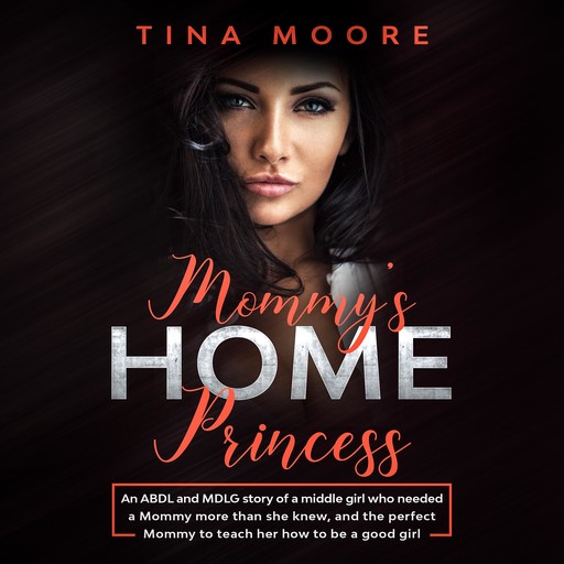 Mommy's Home, Princess, Tina Moore