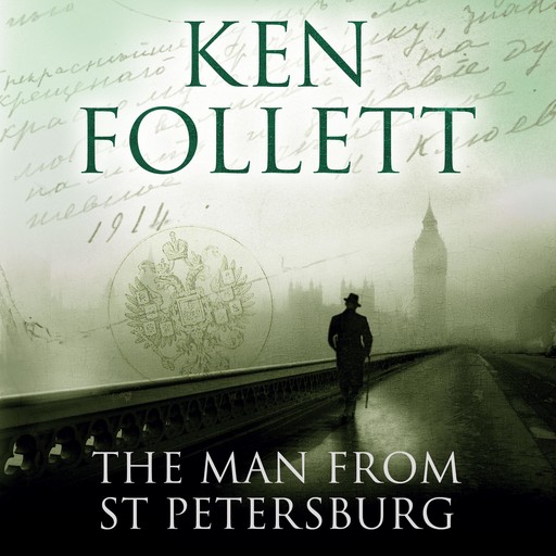 The Man From St Petersburg, Ken Follett