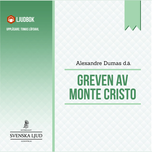 Greven av Monte Cristo, Alexandre Dumas