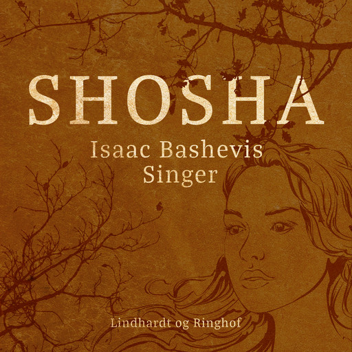 Shosha, Isaac Bashevis Singer