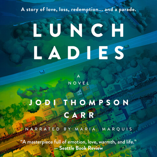 Lunch Ladies, Jodi Thompson Carr