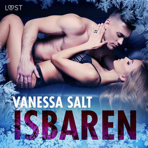 Isbaren - erotisk novell, Vanessa Salt