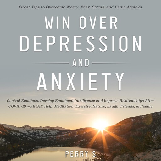Win Over Depression and Anxiety, Perry S