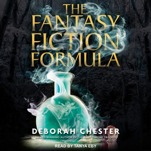The Fantasy Fiction Formula, Deborah Chester