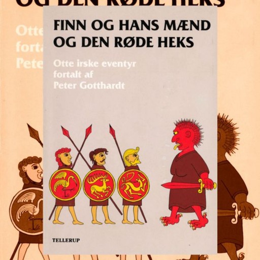 Finn og hans mænd og den røde heks, Peter Gotthardt