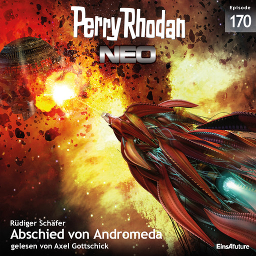 Perry Rhodan Neo 170: Abschied von Andromeda, Rüdiger Schäfer