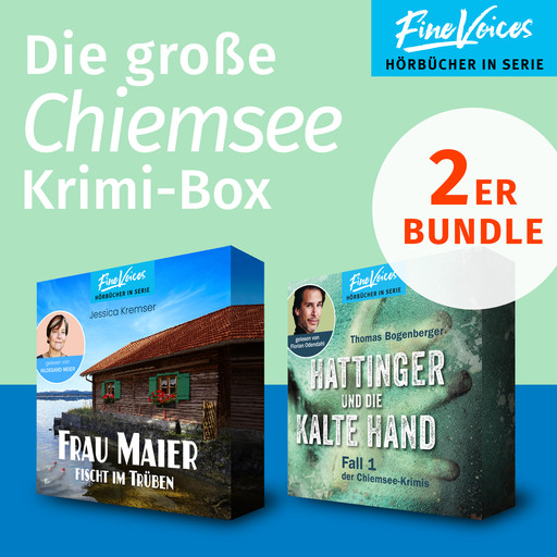 Die große Chiemsee Krimi-Box - Frau Maier fischt im trüben: Chiemgau-Krimi + Hattinger und die kalte Hand: Chiemsee-Krimi (ungekürzt), Thomas Bogenberger, Jessica Kremser