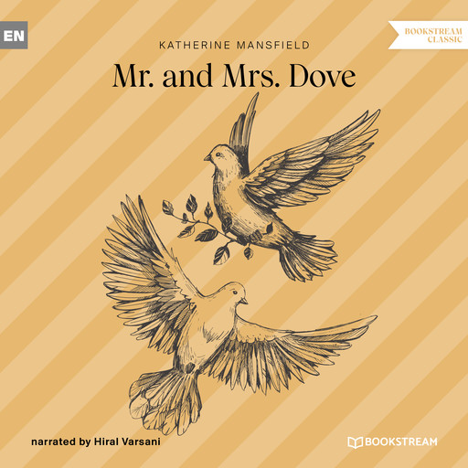 Mr. and Mrs. Dove (Unabridged), Katherine Mansfield