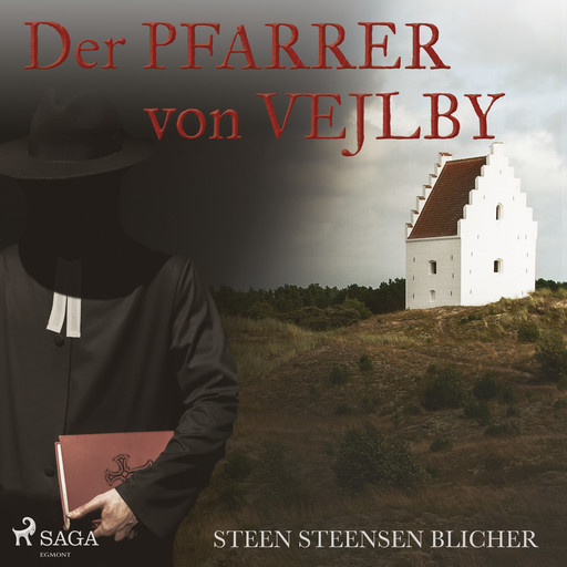 Der Pfarrer von Vejlby, Steen Steensen Blicher