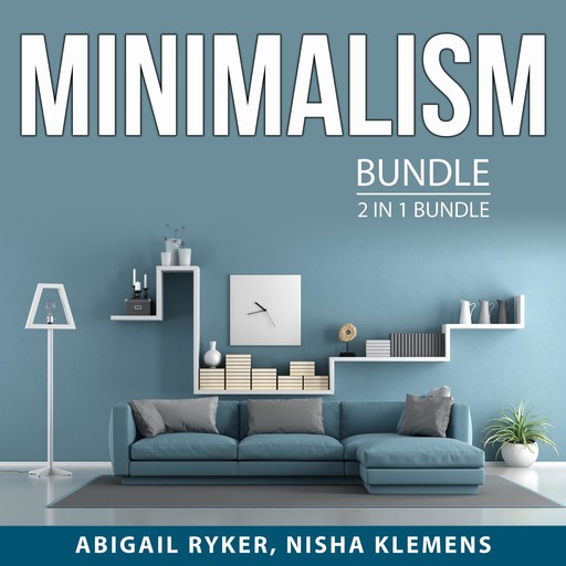 Minimalism Bundle, 2 in 1 Bundle, Abigail Ryker, Nisha Klemens