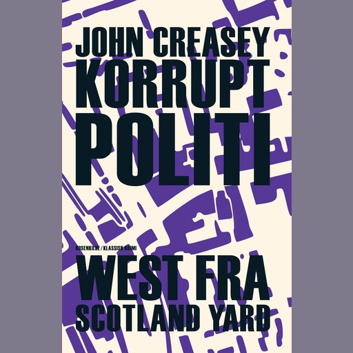 Korrupt politi, John Creasey