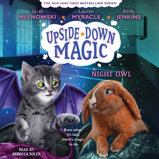 Night Owl (Upside-Down Magic #8), Lauren Myracle, Sarah Mlynowski, Emily Jenkins