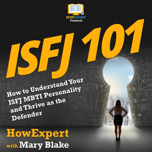 ISFJ 101, HowExpert, Mary Blake