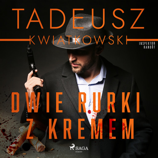Dwie rurki z kremem, Tadeusz Kwiatkowski