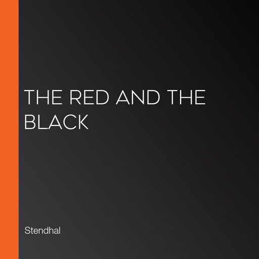 The Red and the Black, Stendhal