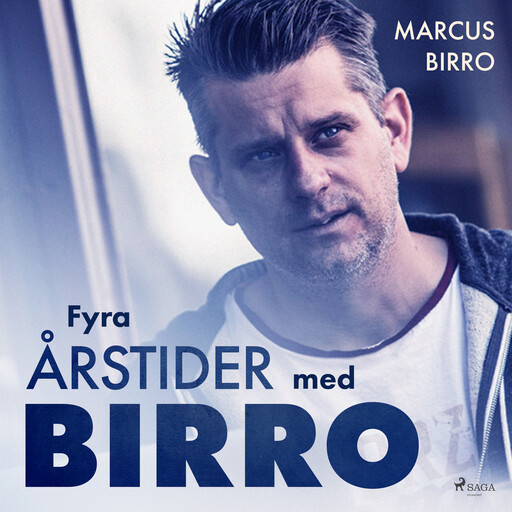 Fyra årstider med Birro, Marcus Birro