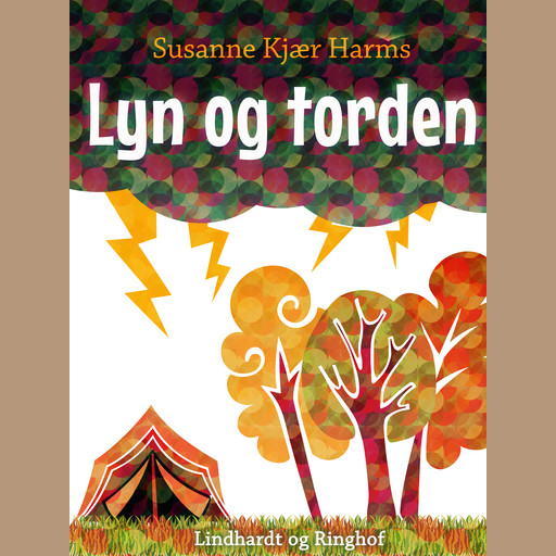 Lyn og torden, Susanne Kjær Harms