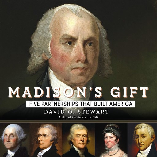 Madison's Gift, David Stewart