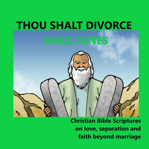 Thou Shalt Divorce, Shaz Jones