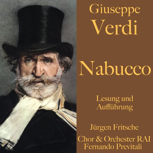 Giuseppe Verdi: Nabucco, Giuseppe Verdi