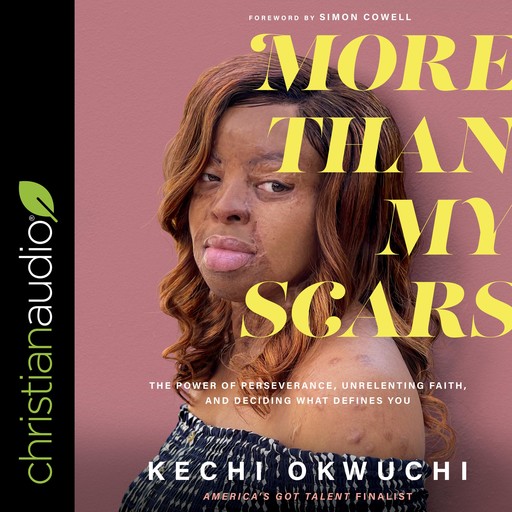 More Than My Scars, Simon Cowell, Kechi Okwuchi