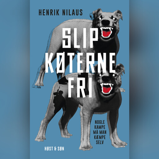 Slip køterne fri, Henrik Nilaus