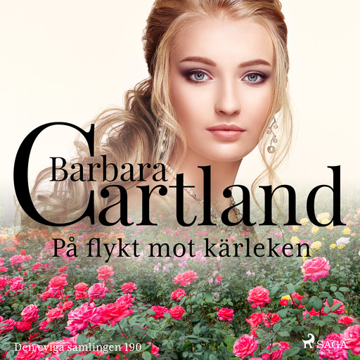 På flykt mot kärleken, Barbara Cartland Ebooks Ltd.