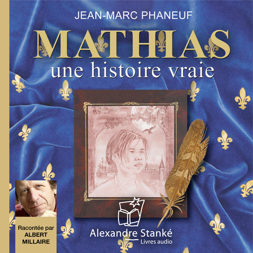 Mathias, Jean-Marc Phaneuf