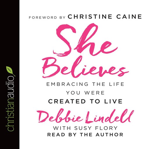 She Believes, Susy Flory, Debbie Lindell