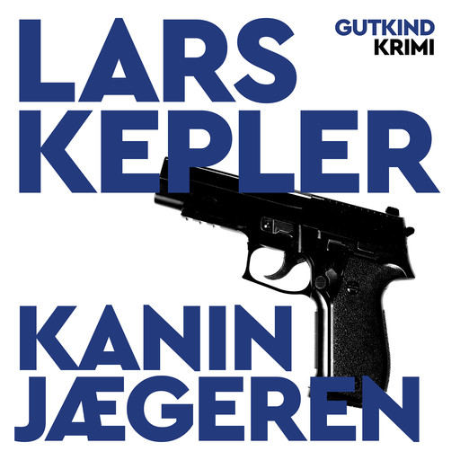 Kaninjægeren, Lars Kepler