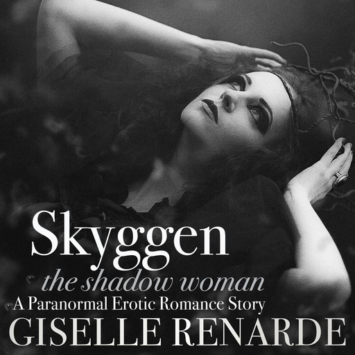 Skyggen, the Shadow Woman, Giselle Renarde