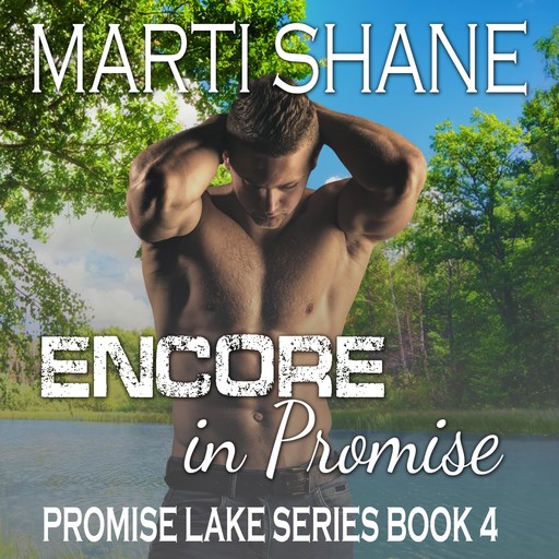 Encore in Promise (Promise Lake Series Book 4), Marti Shane