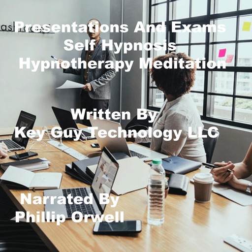 Presentations And Exams Self Hypnosis Hypnotherapy Meditation, Key Guy Technology LLC