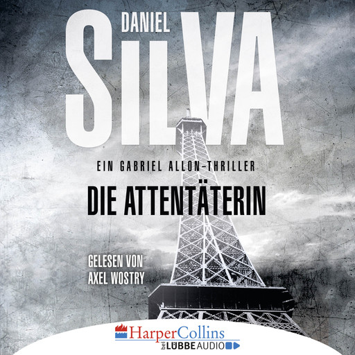 Die Attentäterin (Ungekürzt), Daniel Silva