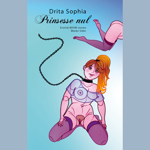 Prinsesse nul, Drita Sophia