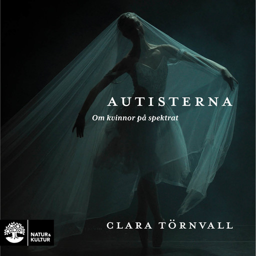 Autisterna, Clara Törnvall