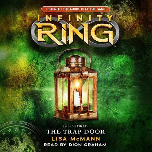 The Trap Door (Infinity Ring, Book 3), Lisa McMann
