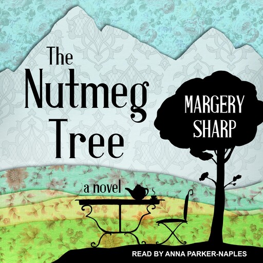 The Nutmeg Tree, Margery Sharp