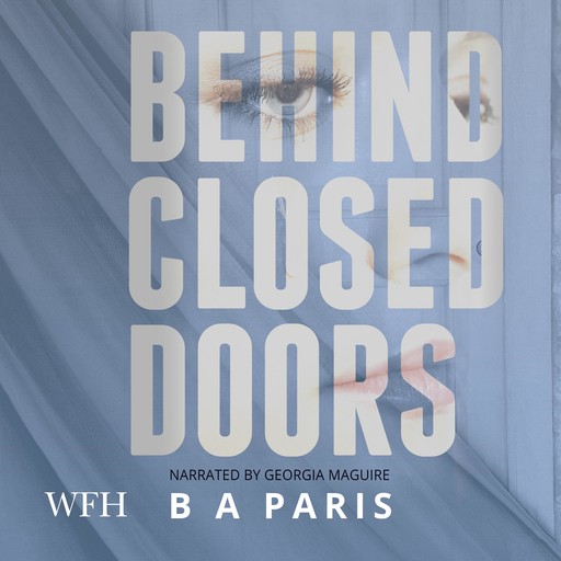 Behind Closed Doors, B.A. Paris