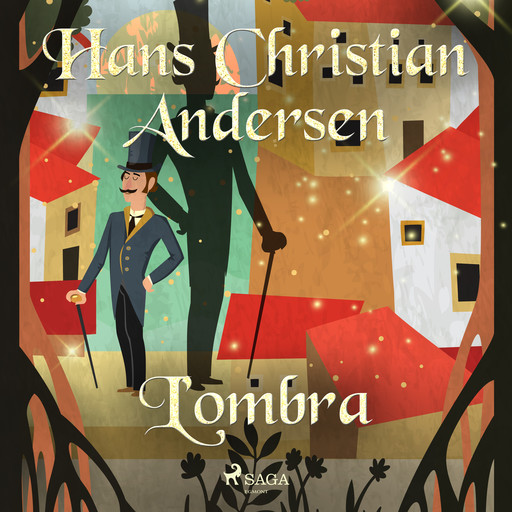 L'ombra, Hans Christian Andersen