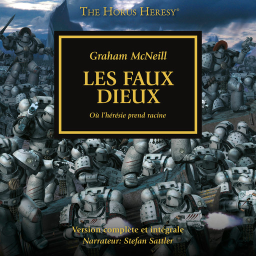 The Horus Heresy 02: Les Faux Dieux, Graham McNeill