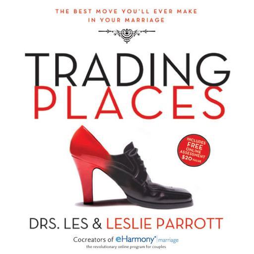 Trading Places, Les Parrott, Leslie Parrott